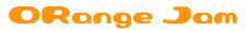 ORange Jam